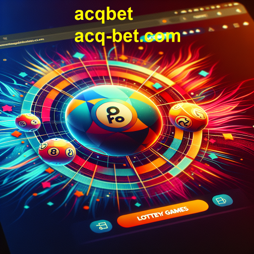 Descubra a Emoção da Loteria no Acqbet